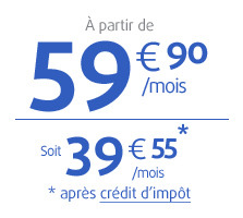 Le prix varie selon le forfait mensuel